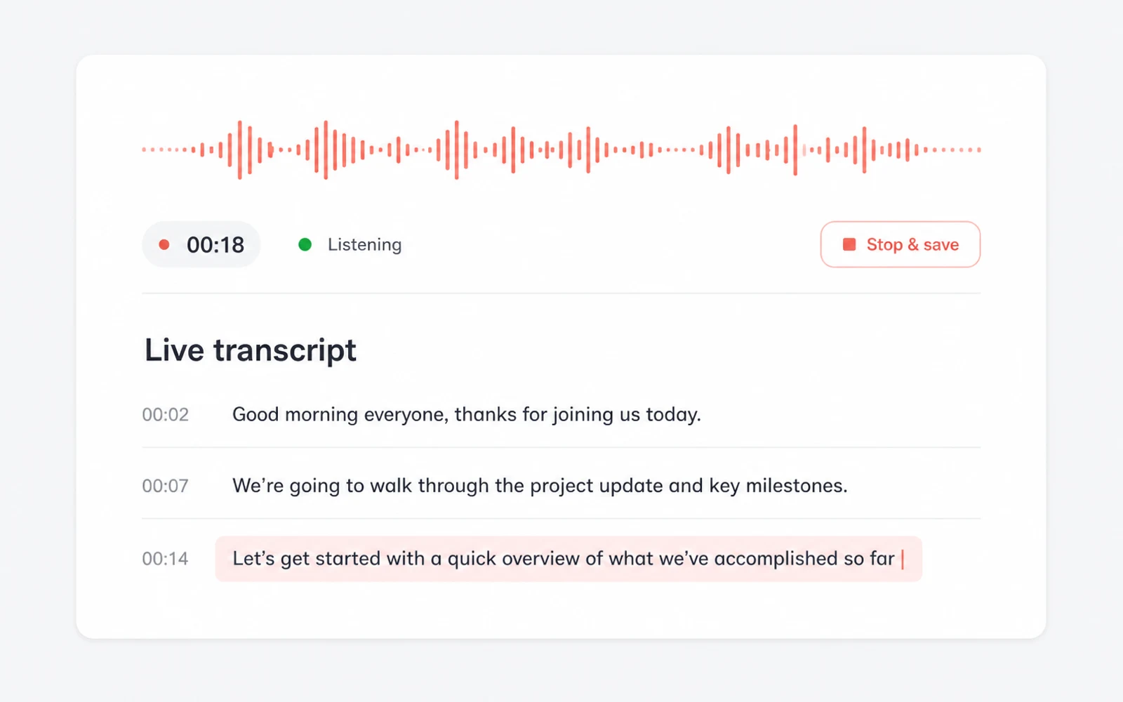 Live audio transcription appearing beside an active waveform